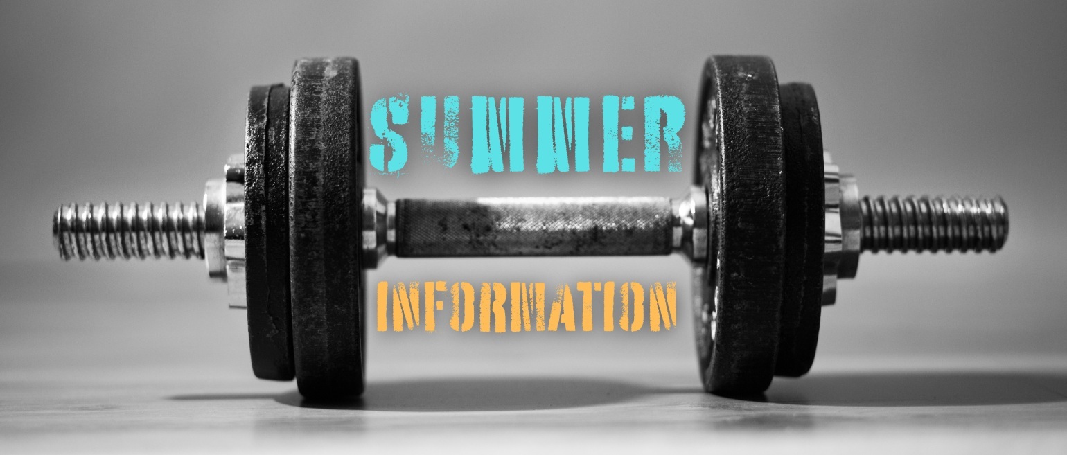 Summer Information